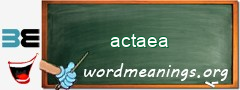 WordMeaning blackboard for actaea